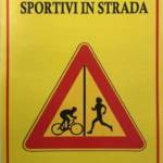 Furio Fusi, ex velocista italiano, promuove un'iniziativa a favore di runners e bikers e degli spotivi in strada. Ecco di cosa si tratta