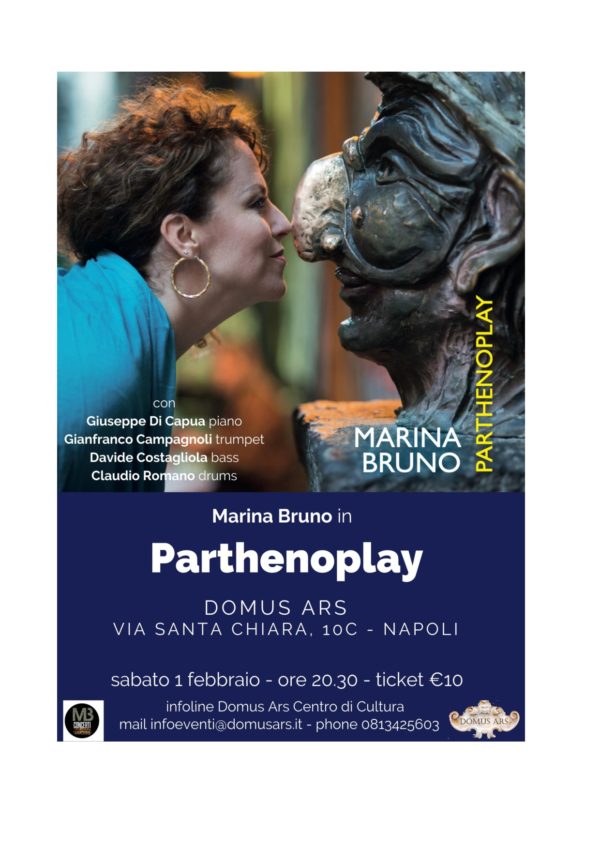 Parthenoplay Marina Bruno presenta il suo quarto lavoro discografico presso la Domus Ars. Parthenope vede la collaborazione di numerosi musicisti.