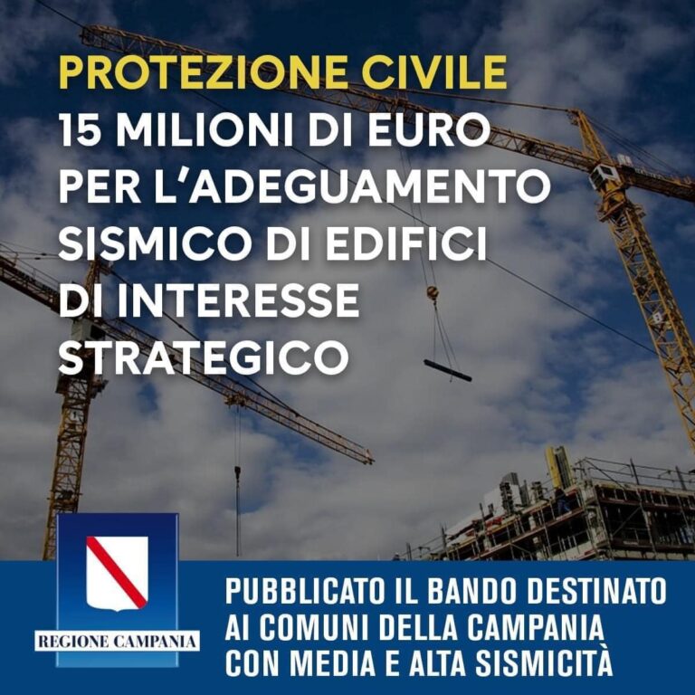 Regione Campania: Investimento per adeguamento sismico