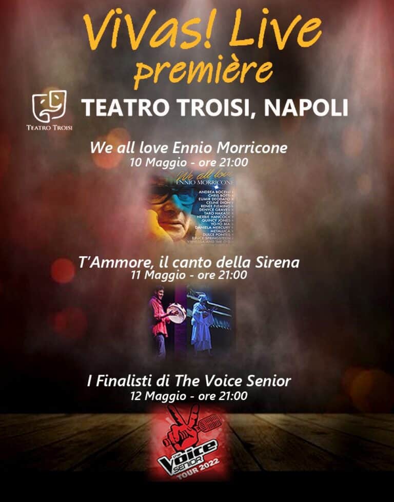 “Vivas! Première”, da Morricone a The Voice Senior al Teatro Troisi