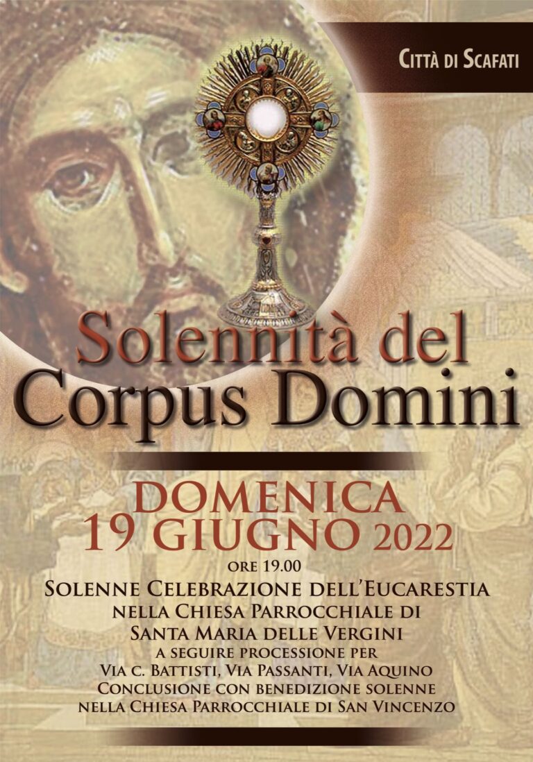 Scafati:SOLENNITÀ DEL CORPUS DOMINI – 19 GIUGNO 2022