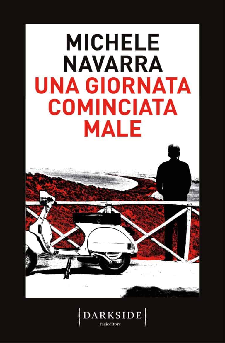 LIBRI DEL 2022: “Una giornata cominciata male” di Michele Navarra