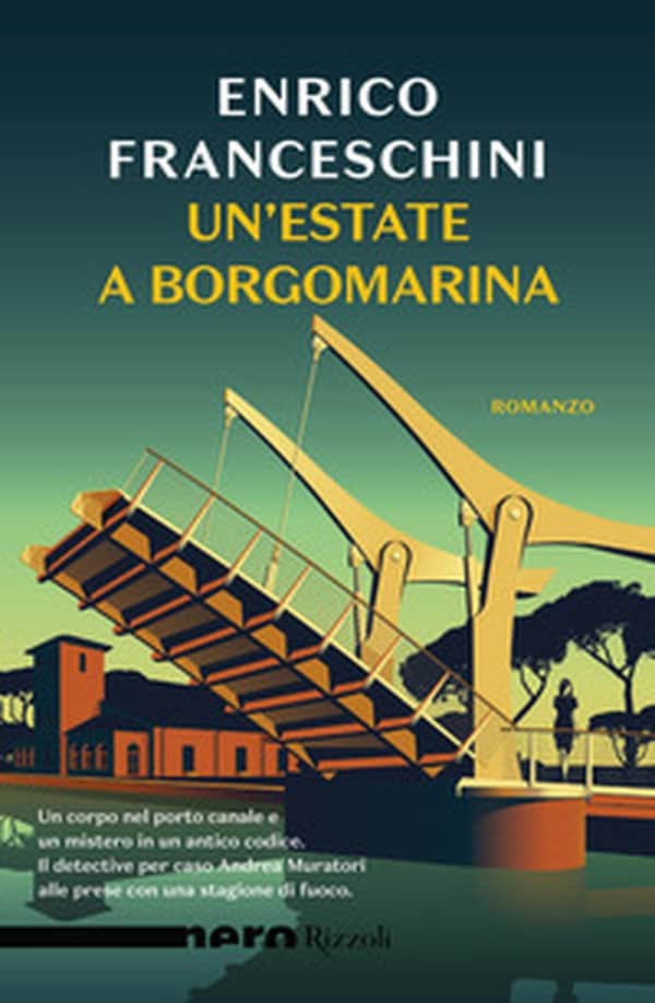 LIBRI DEL 2022: “Un’estate a Borgomarina” di Enrico Franceschini