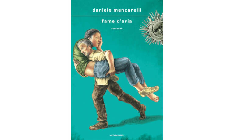 Per LIBRI DEL 2023, Fame d’aria (Mondadori) di Daniele Mencarelli