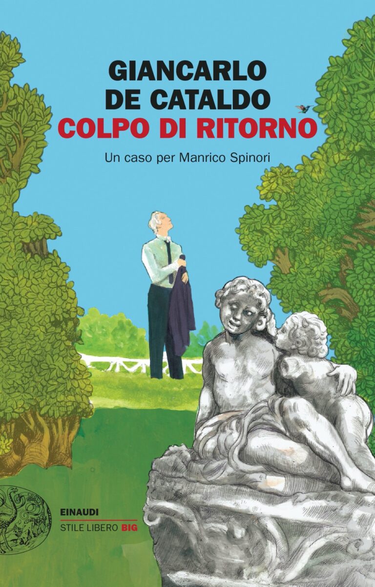 LIBRI DEL 2023: “Colpo di ritorno. Un caso per Manrico Spinori” di Giancarlo De Cataldo