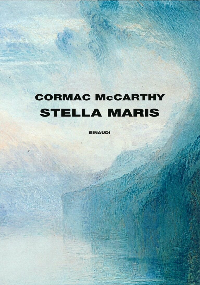 LIBRI DEL 2023: “Stella Maris” di Cormac McCarthy