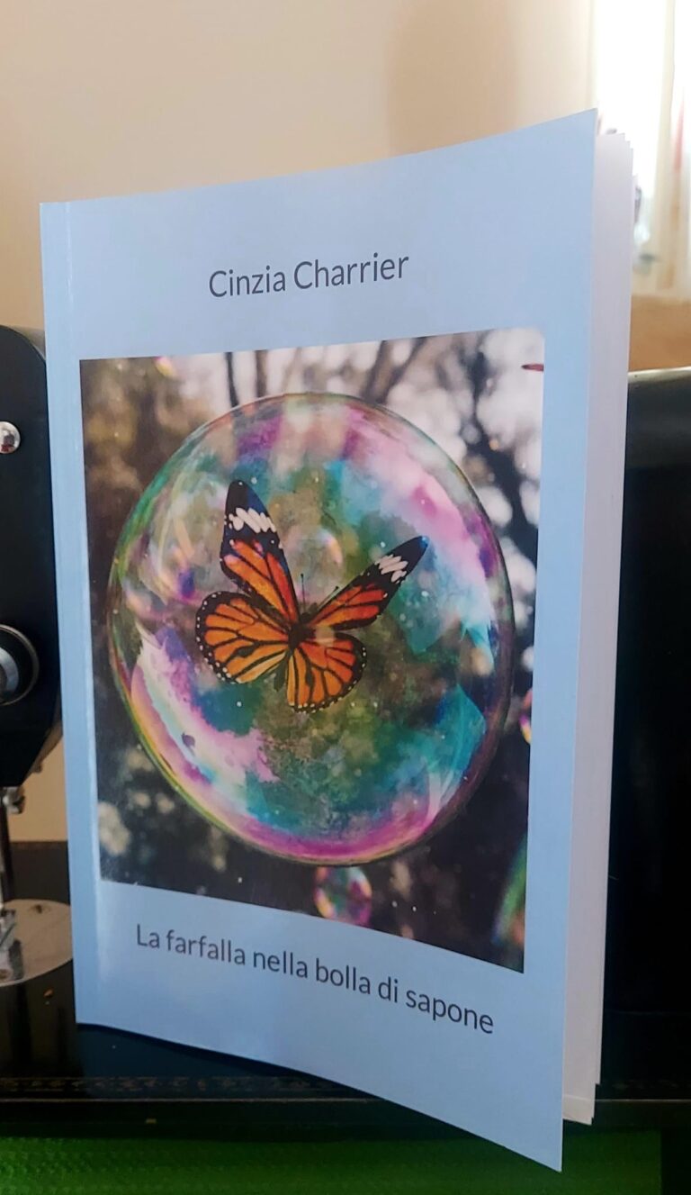 La farfalla nella bolla di sapone di Cinzia Charrier (Recensione)