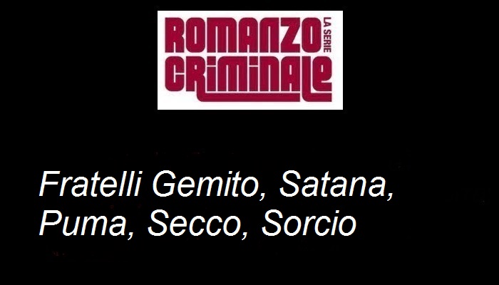 Romanzo Criminale la serie i Personaggi : Gli “amici” della banda