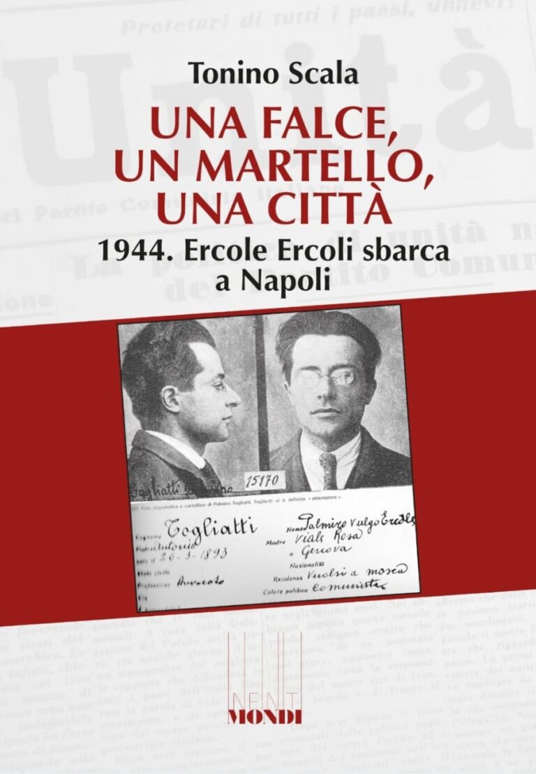 Una falce,un martello, una città, l’ultimo libro di Tonino Scala