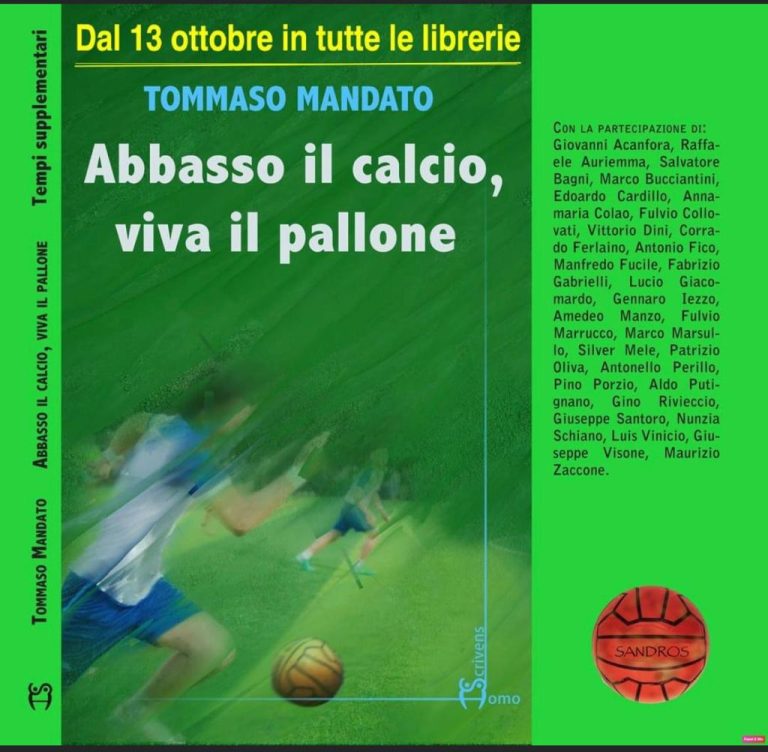 Abbasso il calcio viva il pallone di Tommaso Mandato