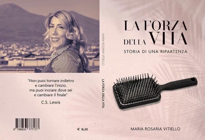 La forza della vita di Maria Rosaria Vitiello