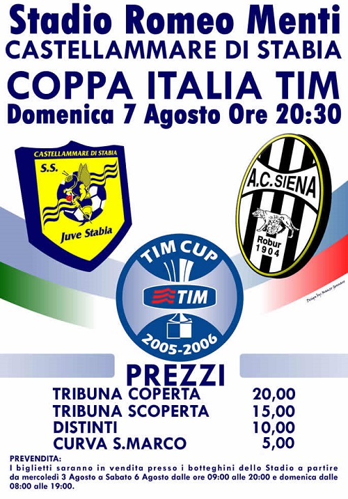 7 Agosto 2005 quel Juve Stabia – Siena di Coppa Italia
