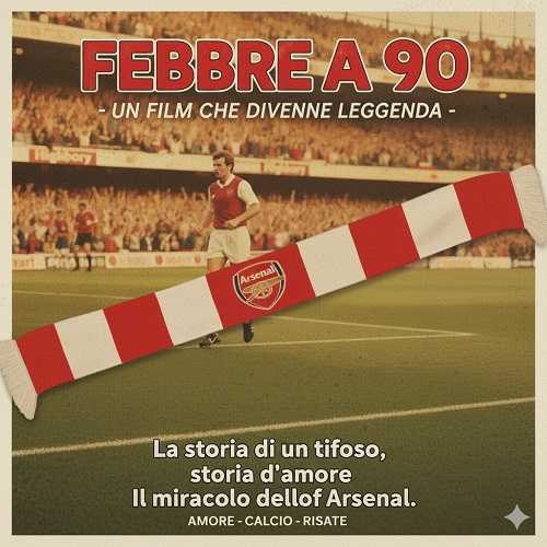 “Febbre a 90°” – L’Anima di un Tifoso, La magia di Highbury